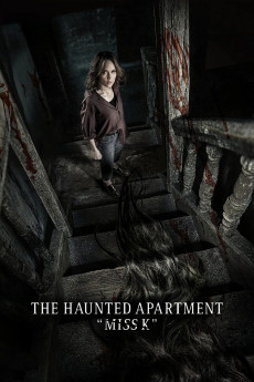 The Haunted Apartment: Miss K (2024) download