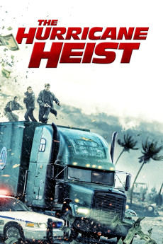 The Hurricane Heist (2018) download
