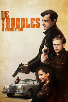 The Troubles: A Dublin Story (2022) download