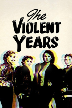 The Violent Years (1956) download