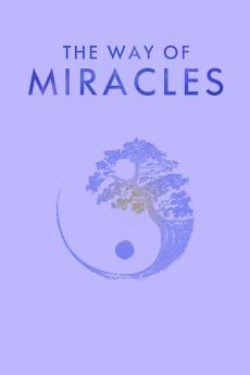 The Way of Miracles (2021) download
