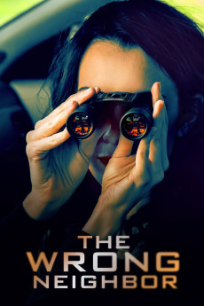 The Wrong Neighbor (2017) download