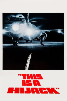 This Is a Hijack (1973) download