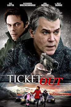 Ticket Out (2012) download