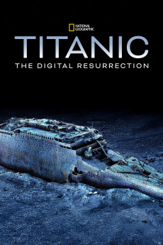 Titanic: The Digital Resurrection (2025) download