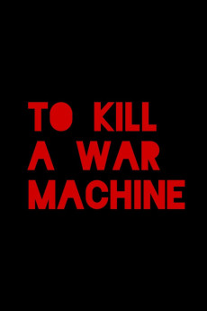 To Kill a War Machine (2025) download