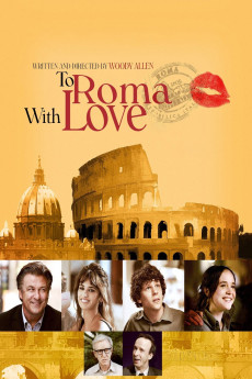 To Rome with Love (2012) download