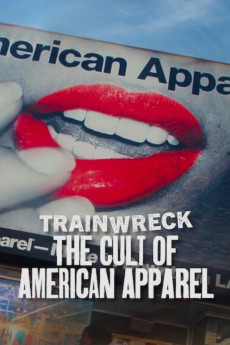 Trainwreck: The Cult of American Apparel (2025) download