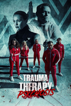 Trauma Therapy: Psychosis (2023) download