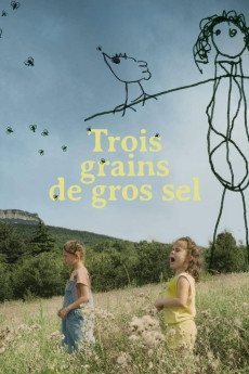 Trois grains de gros sel (2022) download