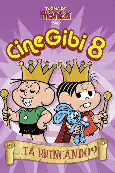 Turma da Mônica em Cine Gibi 8: ...Tá Brincando? (2015) download