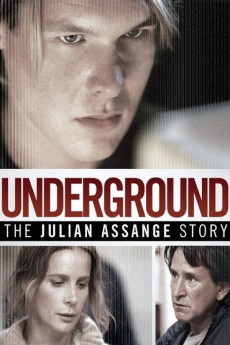 Underground: The Julian Assange Story (2012) download