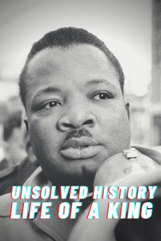 Unsolved History: Life of a King (2018) download