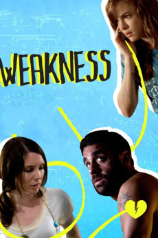 Weakness (2010) download