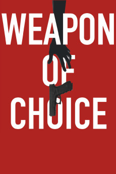 Weapon of Choice (2018) download