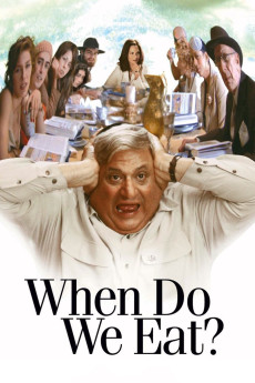 When Do We Eat? (2005) download
