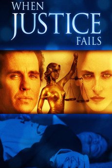 When Justice Fails (1999) download