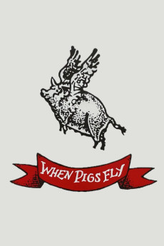 When Pigs Fly (1993) download
