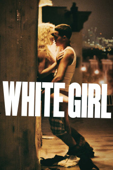 White Girl (2016) download