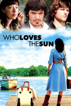 Who Loves the Sun (2006) download