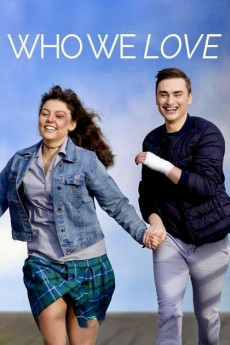 Who We Love (2021) download