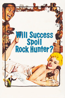 Will Success Spoil Rock Hunter? (1957) download