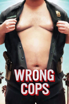 Wrong Cops (2013) download