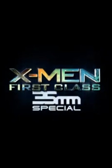 X-Men: First Class 35mm Special (2011) download
