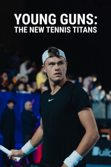 Young Guns: The New Tennis Titans (2024) download