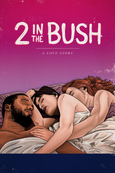 2 in the Bush: A Love Story (2018) download