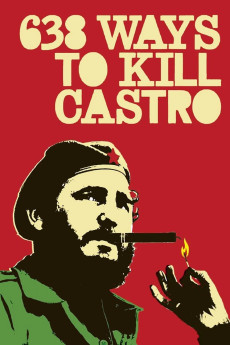 638 Ways to Kill Castro (2006) download