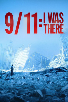 9/11: I Was There (2021) download