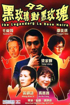92 Legendary La Rose Noire (1992) download