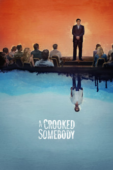 A Crooked Somebody (2017) download