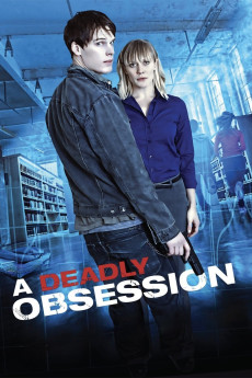 A Deadly Obsession (2012) download