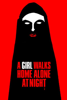 A Girl Walks Home Alone at Night (2014) download