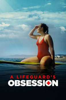 A Lifeguard's Obsession (2023) download