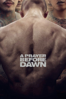 A Prayer Before Dawn (2017) download