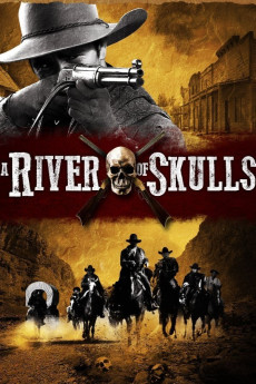 A River of Skulls (2010) download