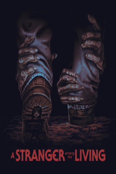 A Stranger Among the Living (2019) download