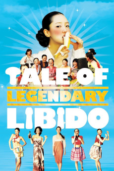 A Tale of Legendary Libido (2008) download