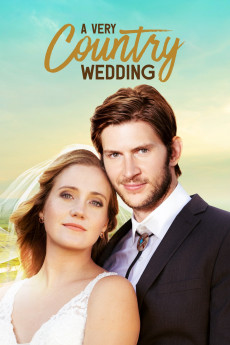 A Very Country Wedding (2019) download