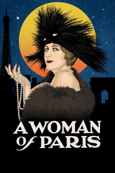A Woman of Paris: A Drama of Fate (1923) download