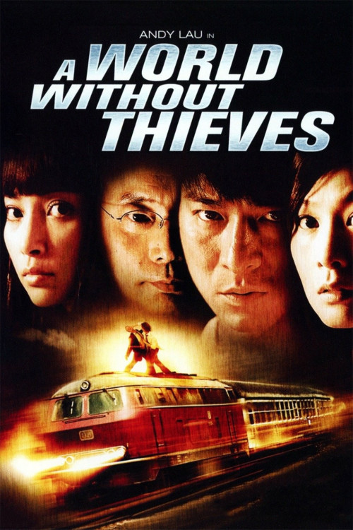 A World Without Thieves (2004) download