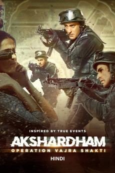 Akshardham: Operation Vajra Shakti (2025) download