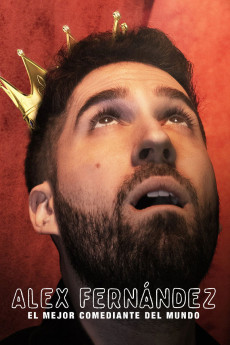Alex Fernández: The Best Comedian in the World (2020) download