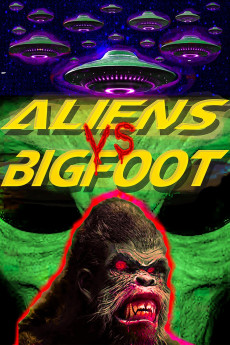 Aliens vs. Bigfoot (2021) download
