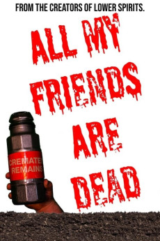 All My Friends Are Dead (2021) download