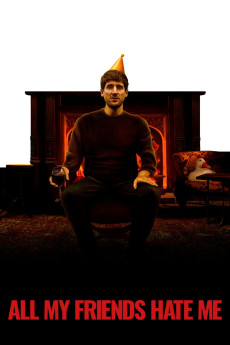 All My Friends Hate Me (2021) download