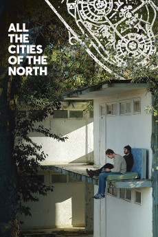 All the Cities of the North (2016) download